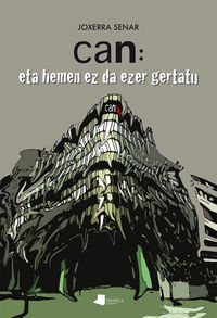 Image de CAN: ETA HEMEN EZ DA EZER GERTATU