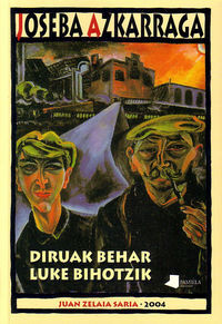 Image de DIRUAK BEHAR LUKE BIHOTZIK