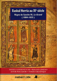 Picture of EUSKAL HERRIA AU XI SIECLE - REGNE DE SANCHE III, LE GRAND 1004-1035