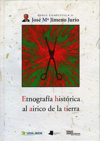 Image de ETNOGRAFIA HISTORICA AL AIRICO DE LA TIERRA