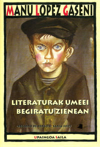 Image de LITERATURAK UMEEI BEGIRATU ZIENEAN