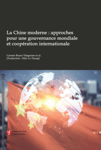 Image de La Chine moderne, approches pour une gouvernance mondiale et coopération internationale