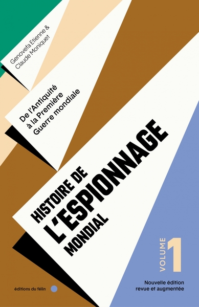 Image de Histoire de l'espionnage mondial - volume 1 - De l'Antiquité
