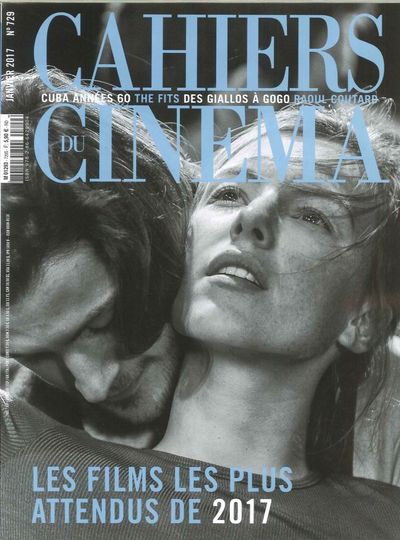 Image de Cahiers Du Cinema N°729 Les Films Les Plus Attendus De 2017 Janvier 2017