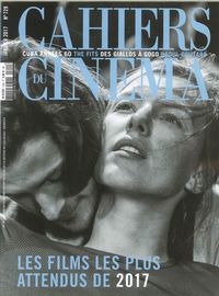 Image de Cahiers Du Cinema N°729 Les Films Les Plus Attendus De 2017 Janvier 2017