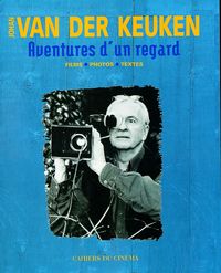 Image de Aventures d'un Regard, Johan Van Der Keuken