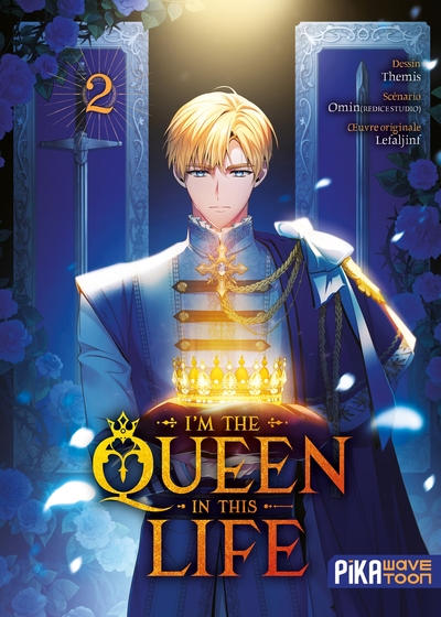 Image de I'm the Queen in This Life T02