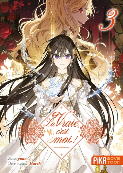 Image de La vraie, c'est moi ! T03