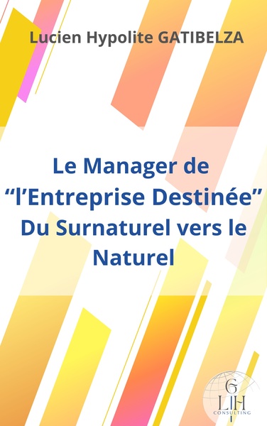 Image de Le Manager de "l'Entreprise Destinée"