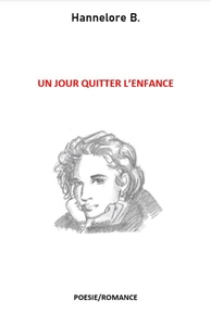 Image de Un jour quitter l'enfance
