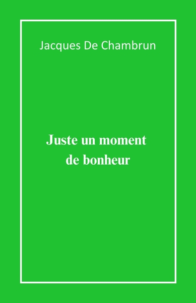 Picture of Juste un moment de bonheur