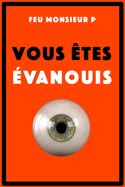Picture of Vous êtes évanouis