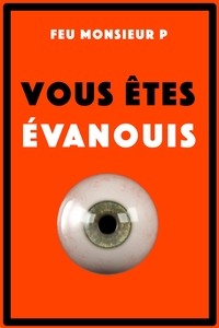 Picture of Vous êtes évanouis