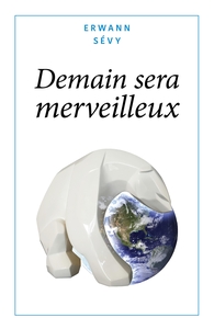 Image de Demain sera merveilleux