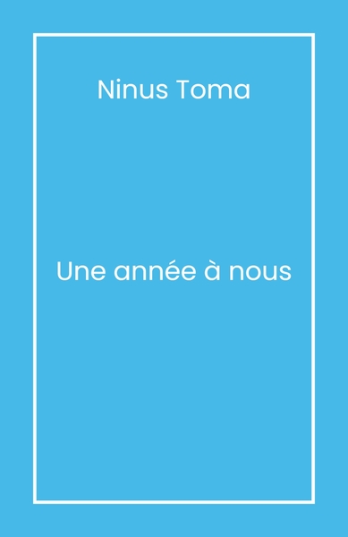 Picture of Une année à nous