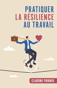 Picture of Pratiquer la résilience au travail