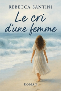 Picture of Le Cri d'une femme
