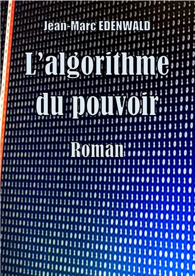 Picture of L'algorithme du pouvoir