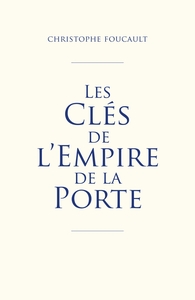 Image de Les Clés de l'empire de la Porte