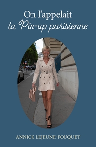 Picture of On l'appelait la Pin-up parisienne
