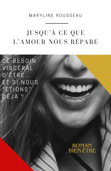 Image de Jusqu'à ce que l'amour nous répare