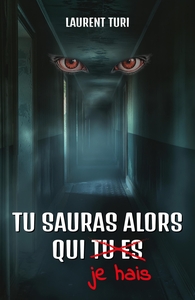 Picture of Tu sauras alors qui je hais