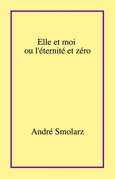 Image de Elle et moi ou l'éternité et zéro