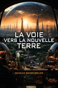 Picture of La Voie vers la Nouvelle Terre