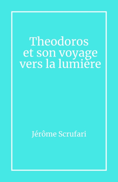 Image de Theodoros et son voyage vers la lumière