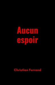 Image de Aucun espoir
