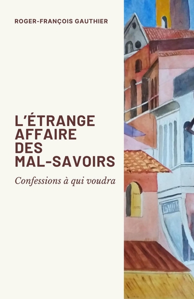 Image de L'Étrange Affaire des mal-savoirs