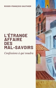 Image de L'Étrange Affaire des mal-savoirs