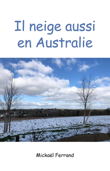Picture of Il neige aussi en Australie