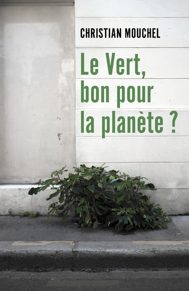 Picture of Le Vert, bon pour la planète ?