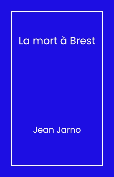 Picture of La Mort à Brest