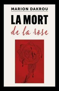 Image de La Mort de la rose