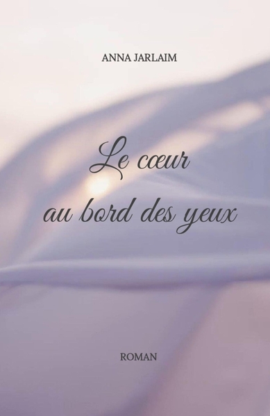 Picture of Le Coeur au bord des yeux