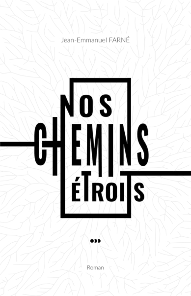 Picture of Nos chemins étroits