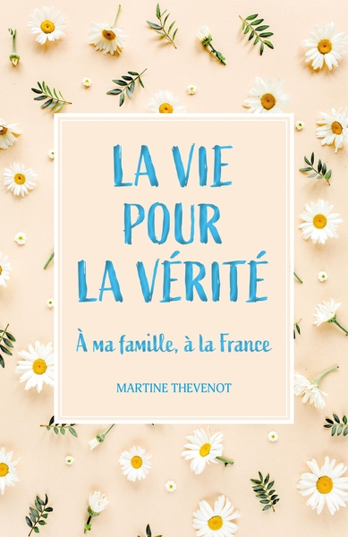 Picture of La Vie pour la vérité