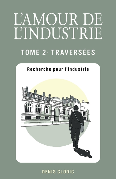 Image de L'Amour de l'industrie - Tome 2