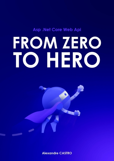 Picture of Asp .Net Core Web Api From zero to hero