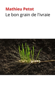 Picture of Le bon grain de l'ivraie