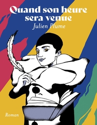 Picture of Quand son heure sera venue