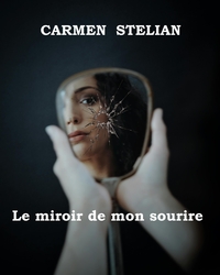 Image de Le Miroir de mon sourire