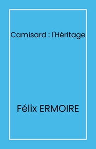 Picture of Camisard : l'Héritage