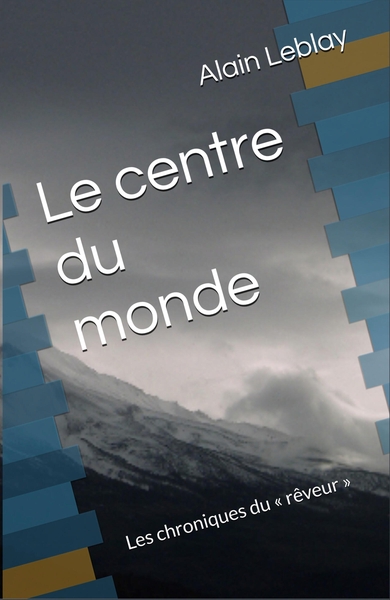 Picture of Le Centre du monde