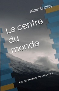Picture of Le Centre du monde