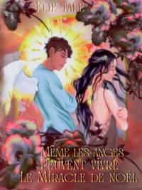 Picture of Même les anges peuvent vivre le miracle de Noël