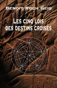 Picture of Les cinq lois des destins croisés