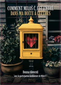 Image de Comment Milos C. est entré dans ma boîte à lettres